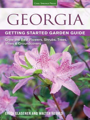cover image of Georgia Getting Started Garden Guide